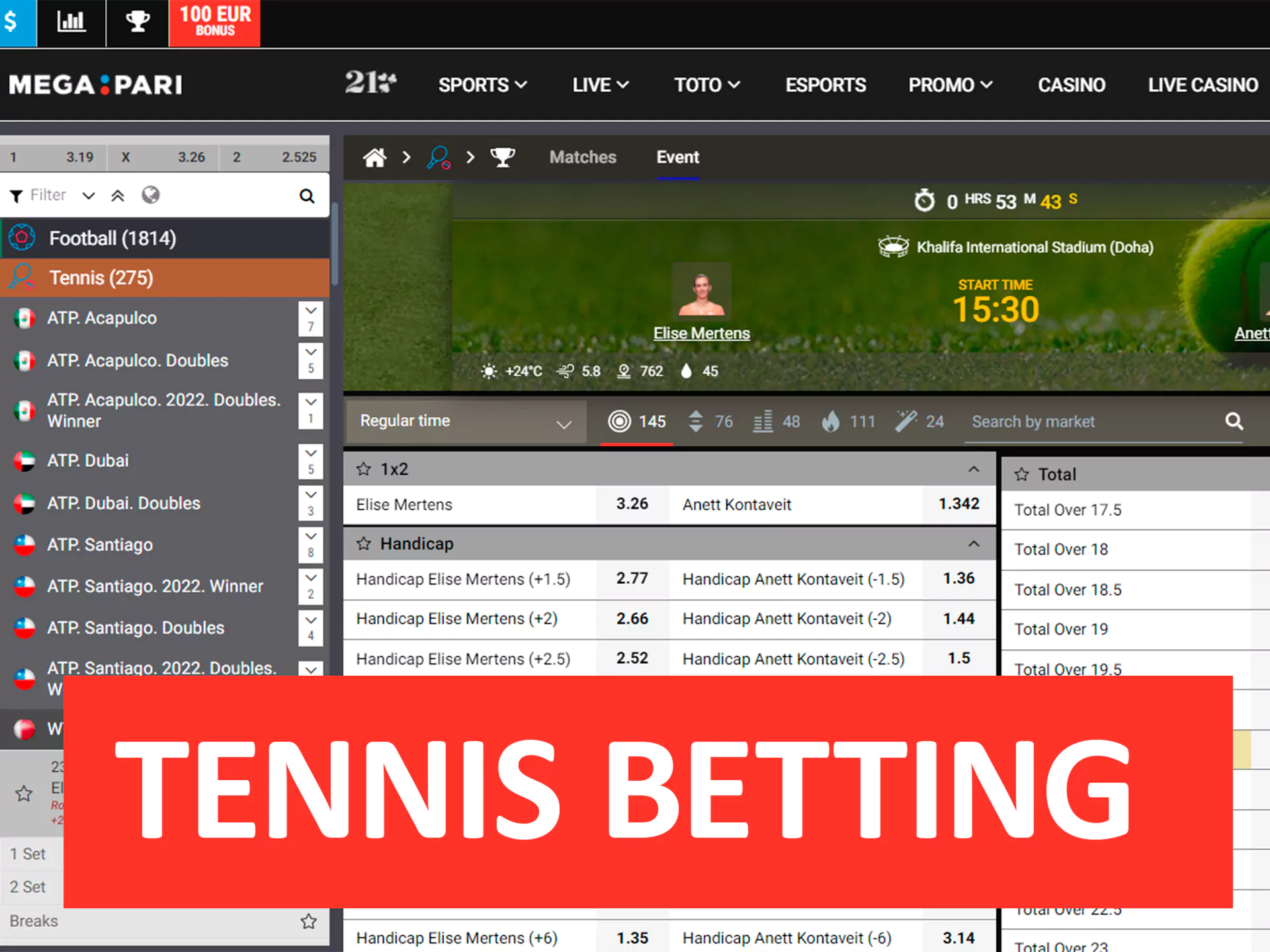 Mega Pari allows betting on tennis events.